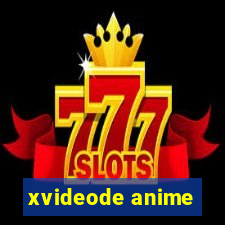 xvideode anime